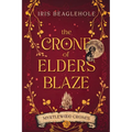 The Crone of Elders Blaze: Myrtlewood Crones 3 - Paperback