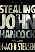 Stealing John Hancock - Paperback