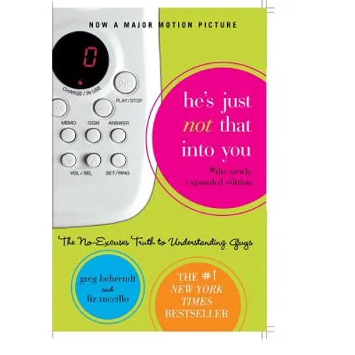 He's Just Not That Into You: The No-Excuses Truth to Understanding Guys - Paperback
