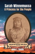 Sarah Winnemucca: A Princess for the People - Paperback