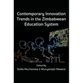 Contemporary Innovation Trends in the Zimbabwean Education System - Paperback