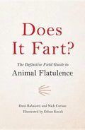 Does It Fart?: The Definitive Field Guide to Animal Flatulence - Hardcover