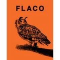 Flaco: The Owl Who Escaped Captivity and Won the Hearts of the World - Hardcover