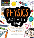 STEM Starters for Kids: Physics Activity Book: Packed with Activities and Physics Facts - Paperback