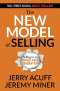 The New Model of Selling: Selling to an Unsellable Generation - Paperback