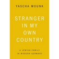 Stranger in My Own Country: A Jewish Family in Modern Germany - Paperback