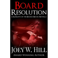 Board Resolution: A Knights of the Board Room Novella - Paperback