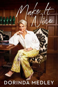 Make It Nice - Hardcover