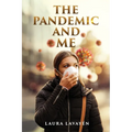 The Pandemic and Me - Paperback