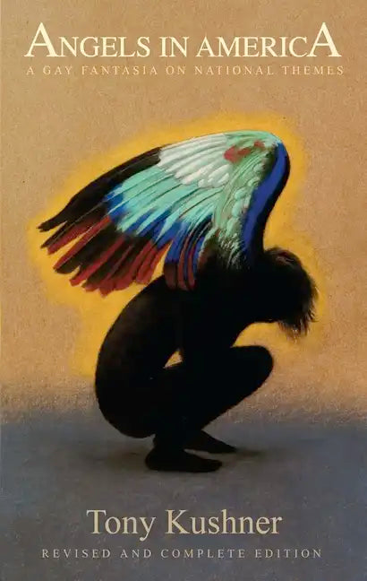 Angels in America: A Gay Fantasia on National Themes - Paperback