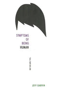 Symptoms of Being Human - Paperback