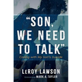 Son, We Need to Talk: Coping with My Son's Suicide - Paperback