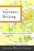 The Sextants of Beijing: Global Currents in Chinese History - Paperback