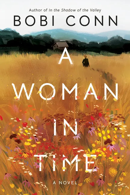 A Woman in Time - Hardcover
