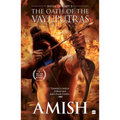 The Oath of the Vayuputras (Shiva Trilogy Book 3) - Paperback