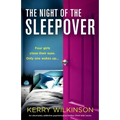 The Night of the Sleepover: An absolutely addictive psychological thriller filled with twists - Paperback