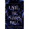 Until the Stars Fall - Paperback