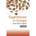 Experiences in Groups: and Other Papers - Paperback