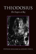 Theodosius: The Empire at Bay - Paperback