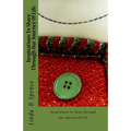 Inspirations To Share Through Our Journey Of Life - Paperback