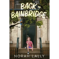 Back to Bainbridge - Hardcover