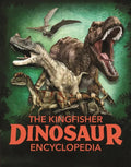 The Kingfisher Dinosaur Encyclopedia - Hardcover