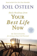 Daily Readings from Your Best Life Now: 90 Devotions for Living at Your Full Potential - Paperback