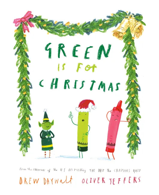 Green Is for Christmas - Hardcover
