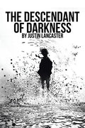 The Descendant of Darkness - Paperback