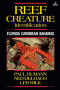 Reef Creature Identification: Florida Caribbean Bahamas - Paperback