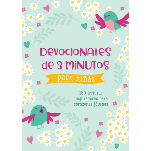 Devocionales de 3 Minutos Para Nis: 180 Lecturas Inspiradoras Para Corazones Jenes - Paperback