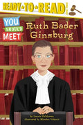 Ruth Bader Ginsburg: Ready-To-Read Level 3 - Paperback