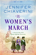 The Women's March: A Novel of the 1913 Woman Suffrage Procession - Paperback