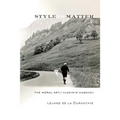 Style Is Matter - Paperback