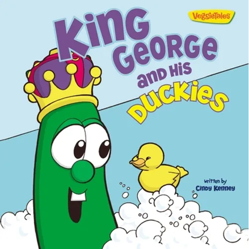 King George and His Duckies / VeggieTales: Stickers Included! - Paperback