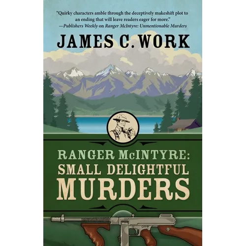 Ranger McIntyre: Small Delightful Murders - Paperback