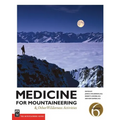 Medicine for Mountaineering & Other Wilderness Activities - Paperback