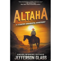 Altaha: A Conor Armenta Western Mystery - Paperback