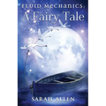 Fluid Mechanics: A Fairy Tale - Paperback