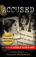 Accused: The Unsolved Murder of Elizabeth Andes - Paperback