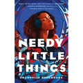 Needy Little Things - Hardcover