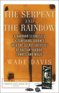 The Serpent and the Rainbow - Paperback