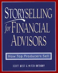 Storyselling for Financial Advisors - Hardcover