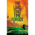 The Land That Time Forgot (Heathen Edition) - Hardcover