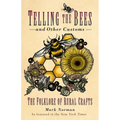 Telling the Bees and Other Customs: The Folklore of Rural Crafts - Paperback