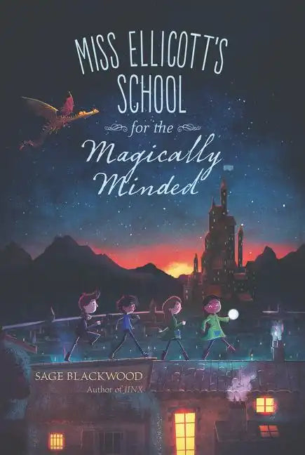 Miss Ellicott's School for the Magically Minded - Paperback