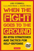 Jiu-Jitsu Strategies and Tactics for Self-Defense: When the Fight Goes to the Ground (Includes DVD) - Paperback