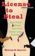 License to Steal: Updated Edition - Hardcover