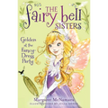 The Fairy Bell Sisters #3: Golden at the Fancy-Dress Party - Paperback