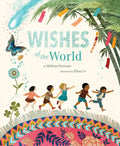 Wishes of the World - Hardcover